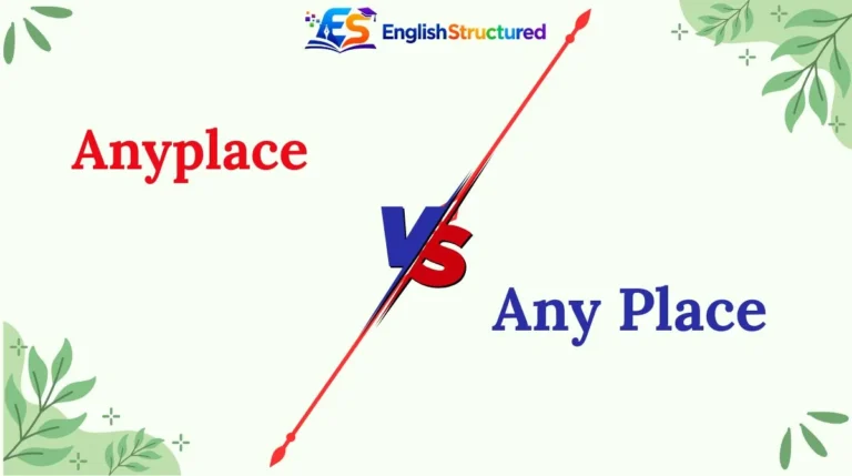 Anyplace vs Any Place