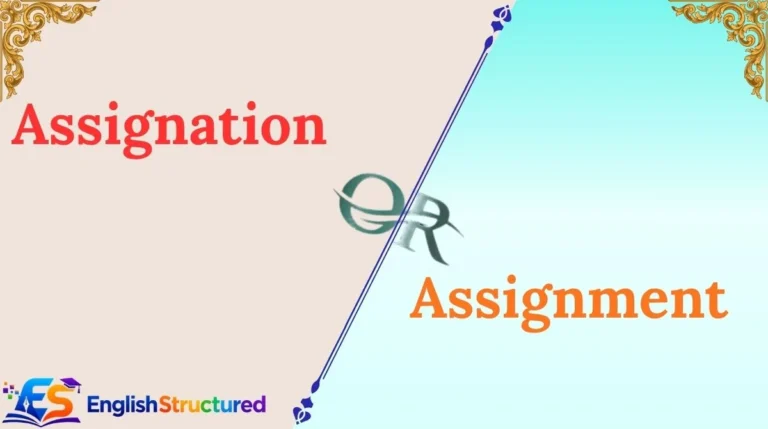 Assignation or Assignment
