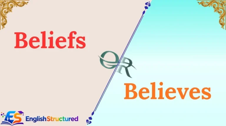 Beliefs or Believes