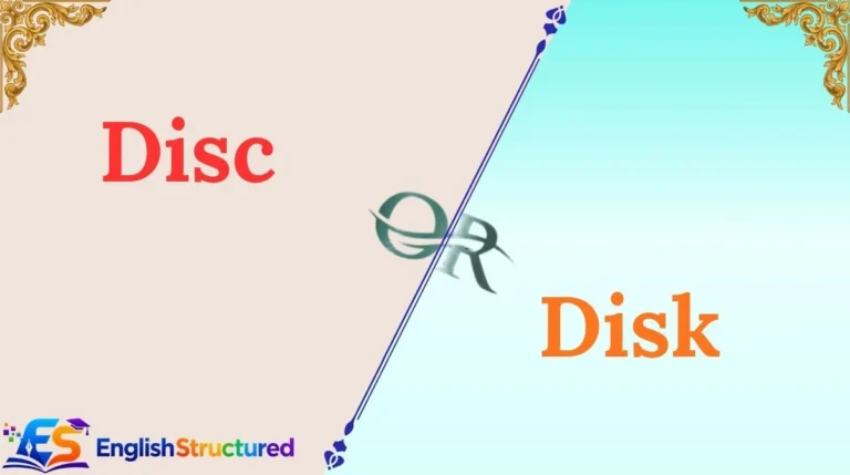 Disc or Disk