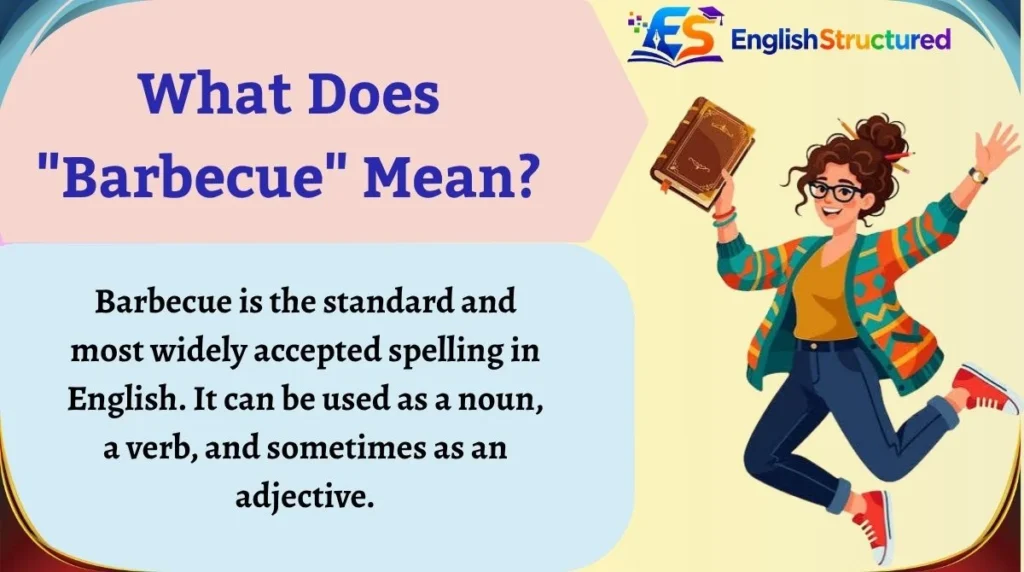What Does "Barbecue" Mean?