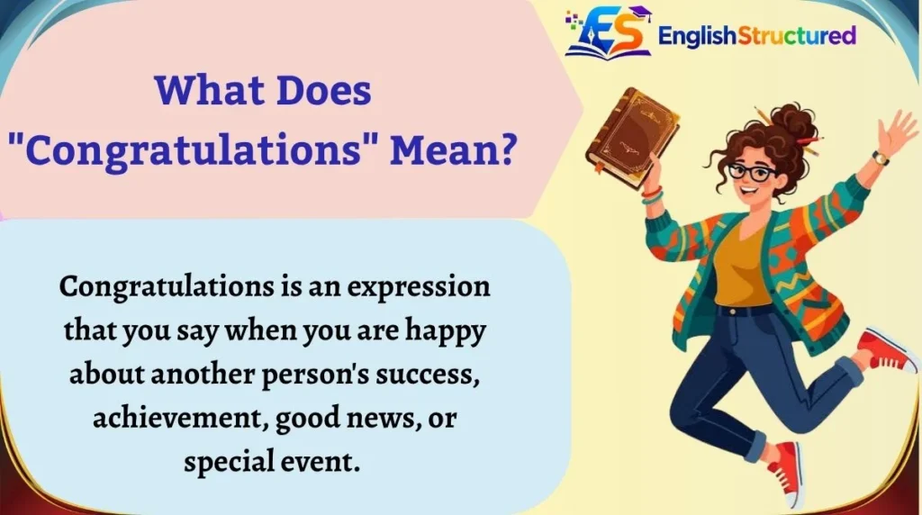 What Does "Congratulations" Mean?