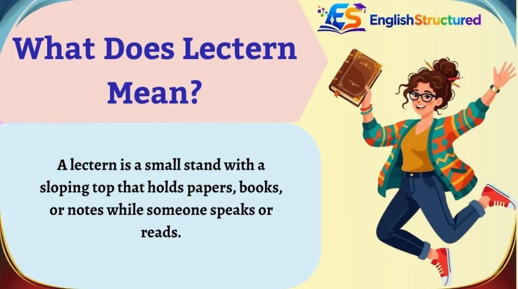 What Does Lectern Mean?