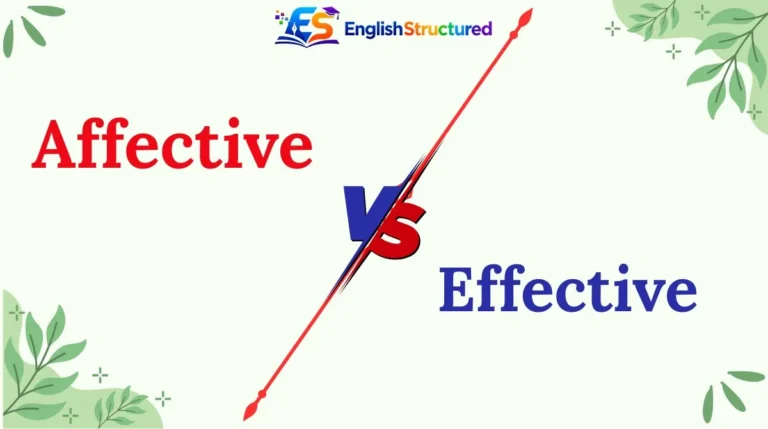 Affective vs Effective