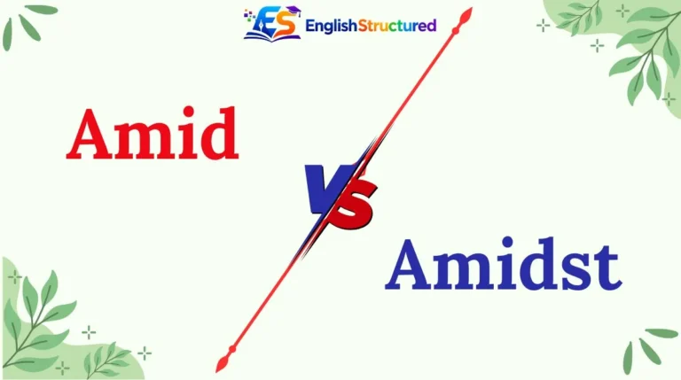 Amid vs Amidst
