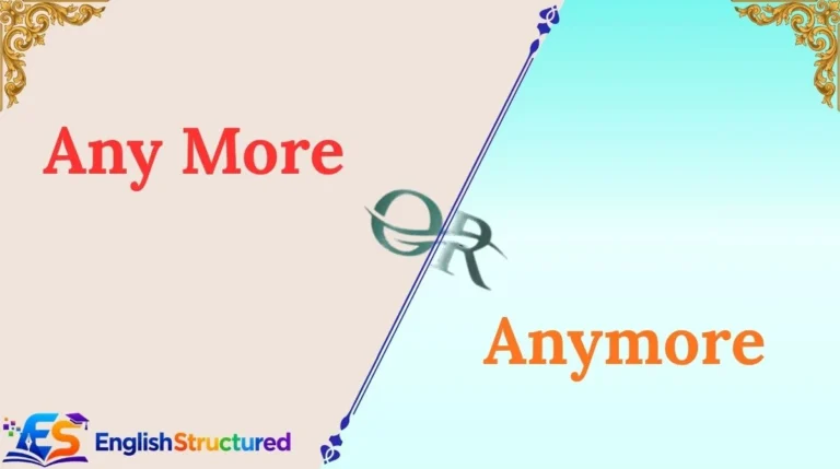 Any More or Anymore