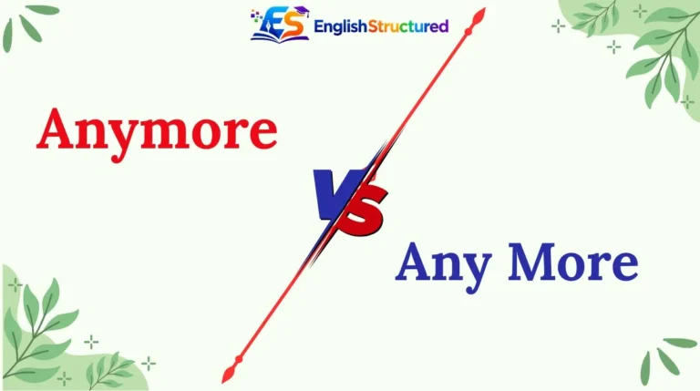 Anymore vs Any More