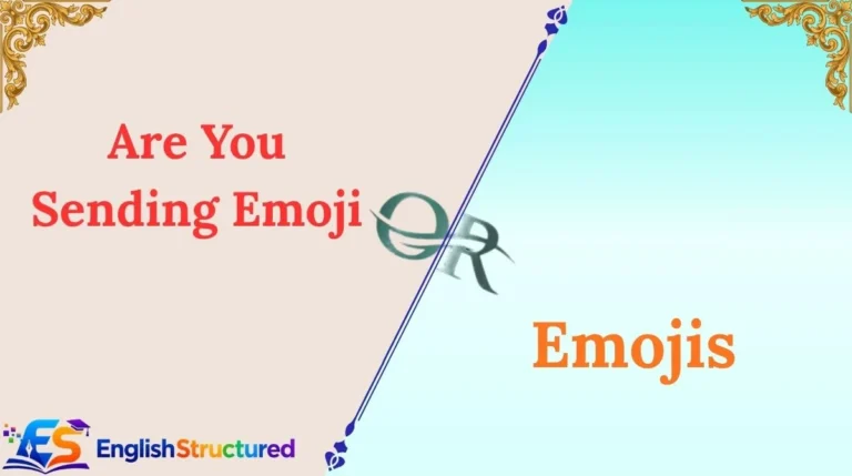 Are You Sending Emoji