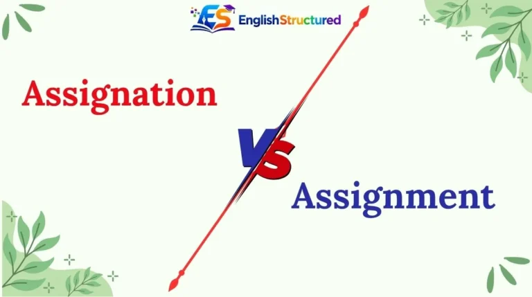 Assignation or Assignment