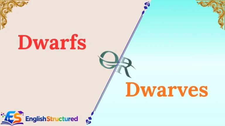 Dwarfs or Dwarves
