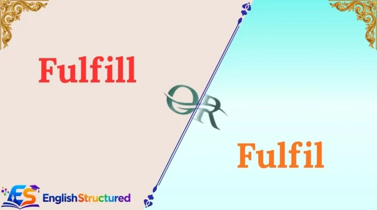 Fulfill or Fulfil