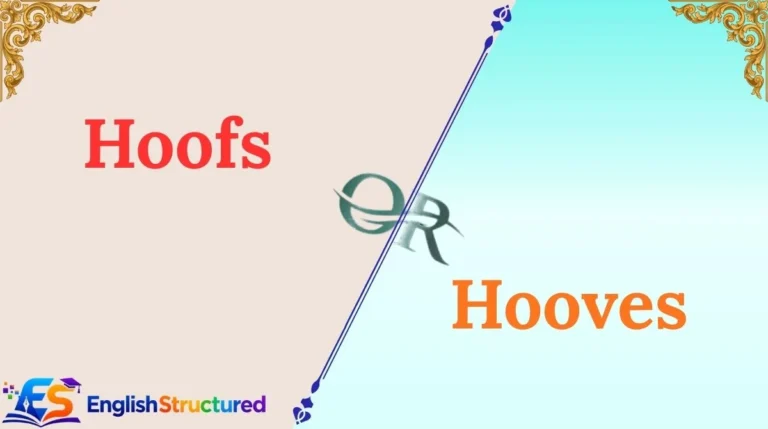 Hoofs or Hooves