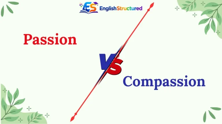 Passion vs Compassion