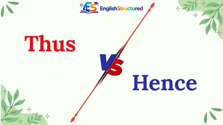 Thus vs Hence