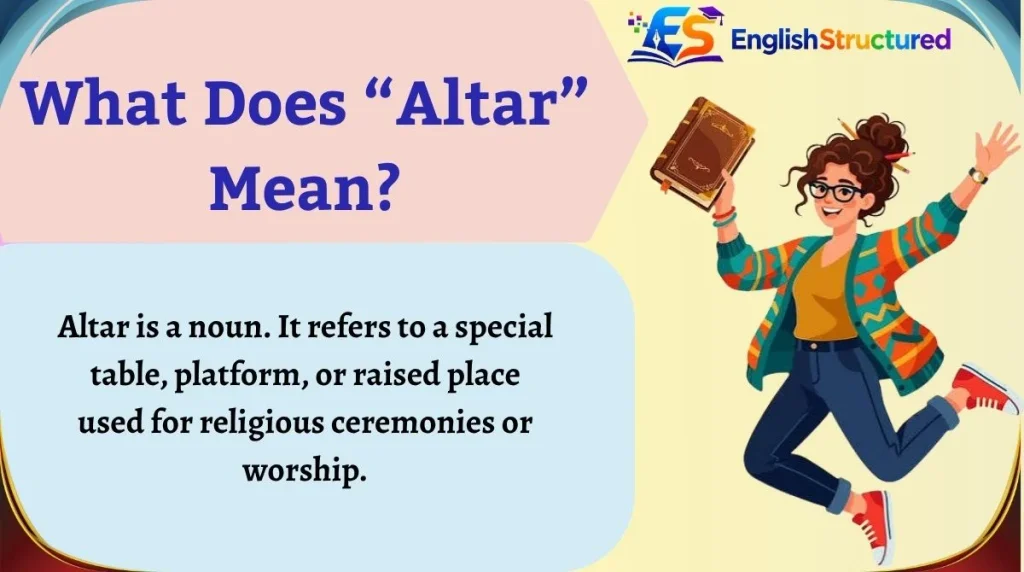 What Does “Altar” Mean?