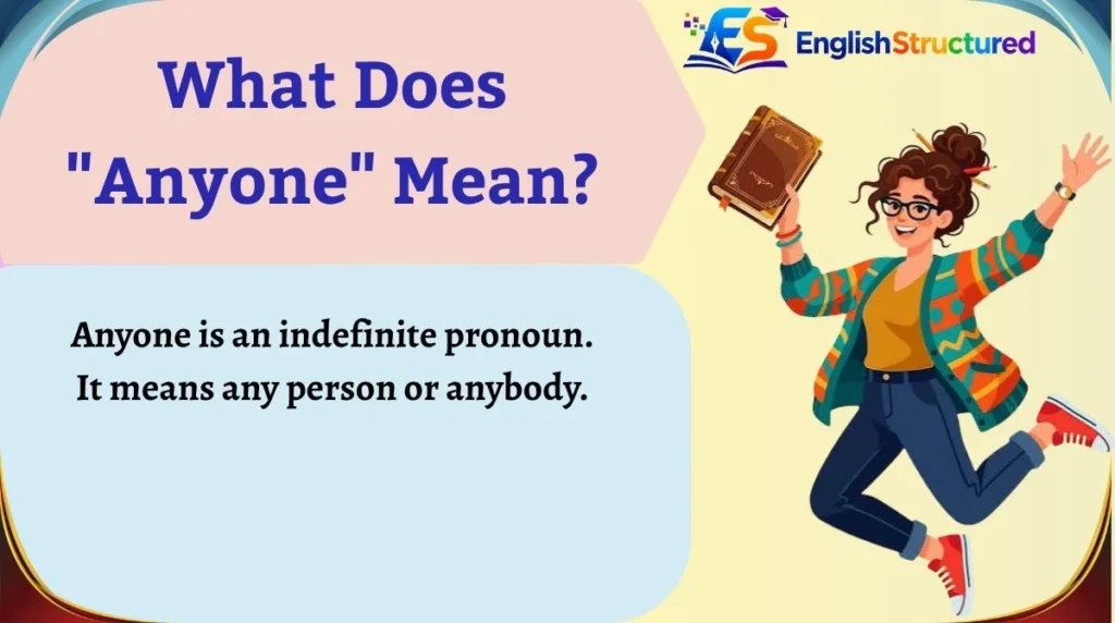 What Does "Anyone" Mean?