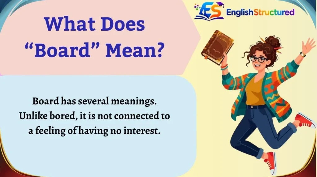 What Does “Board” Mean?