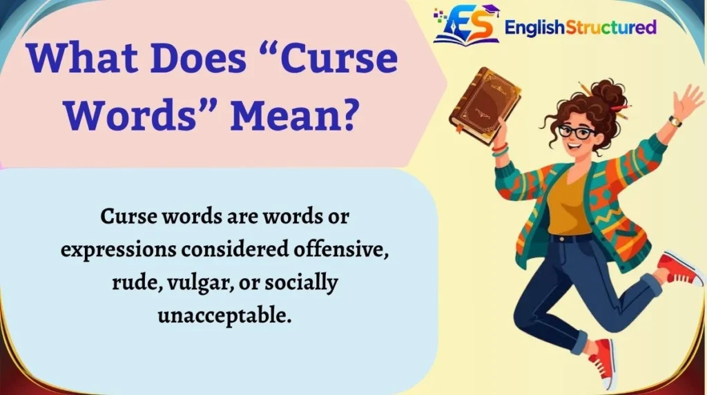 What Does “Curse Words” Mean?