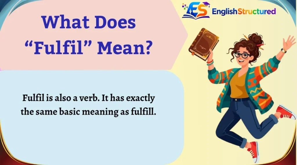 What Does “Fulfil” Mean?