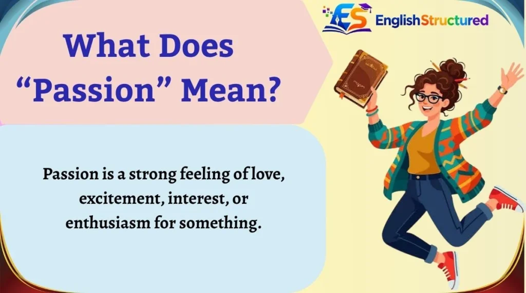 What Does “Passion” Mean?