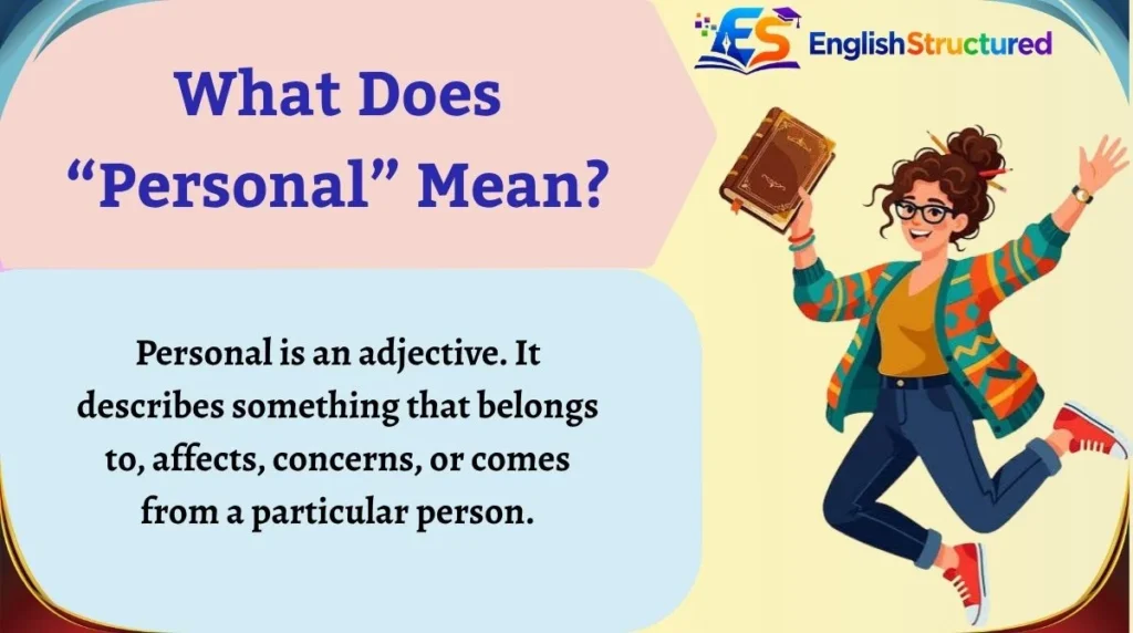 What Does “Personal” Mean?