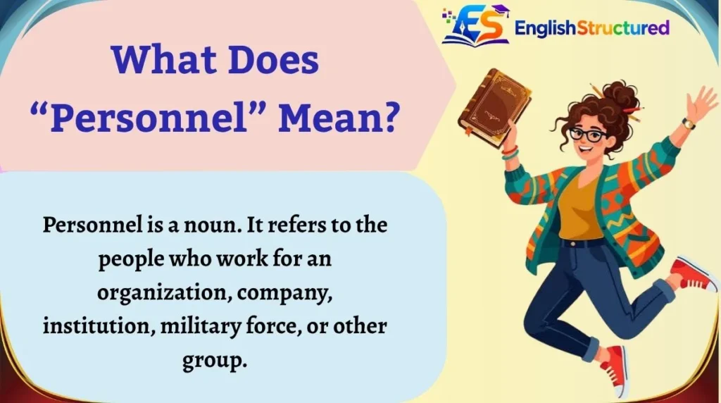 What Does “Personnel” Mean?