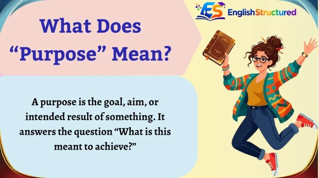 What Does “Purpose” Mean?