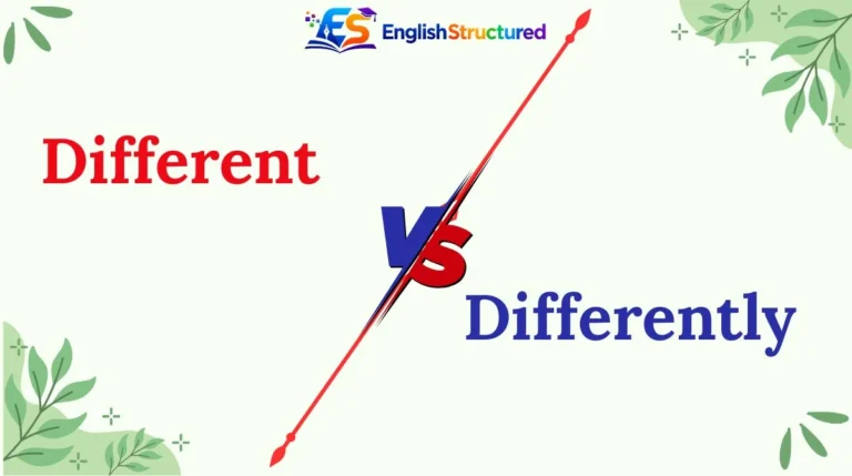 Different vs Differently