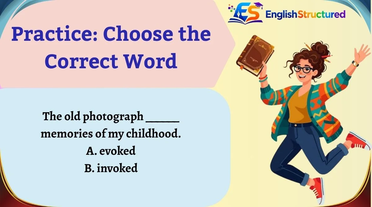 Practice: Choose the Correct Word